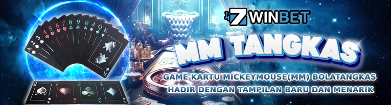 7winbet : Game Tangkas Terpercaya | MM Bolatangkas | Betting Online